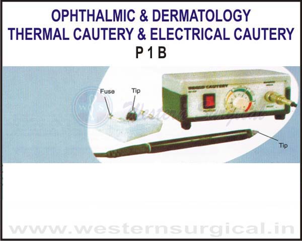 Thermal Cautery / Electrical Cautery