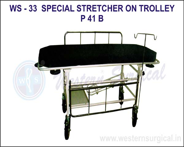 SPECIAL STRETCHER ON TROLLEY