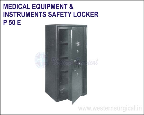 MEDICALS EQUIPMENTS & INSTRUMENT SAFETY LOCKER