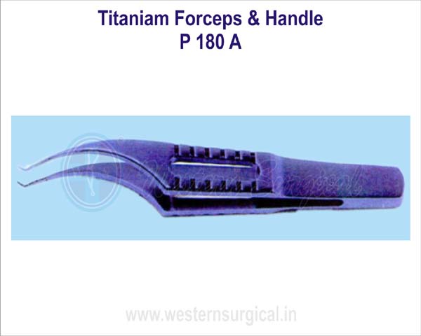 Titanium Forceps & Handle