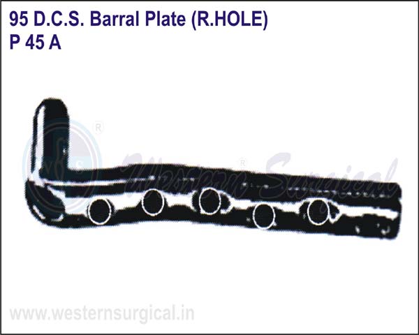 95* D.C.S. Barral Plate (R.Hole)