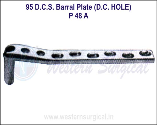 95* D.C.S. Barral Plate (D.C. Hole)