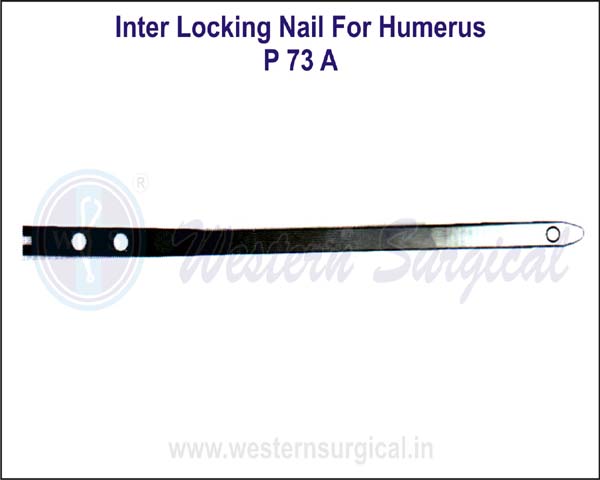 Inter Locking Nail for Humerus