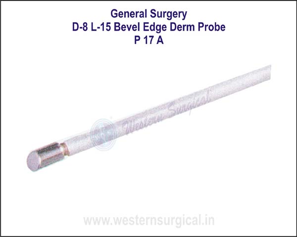 Bevel Edge Derm Probe