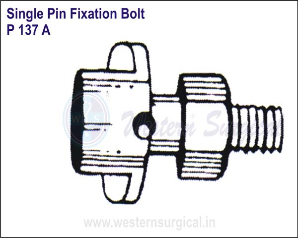 Single Pin Fixation Bolt