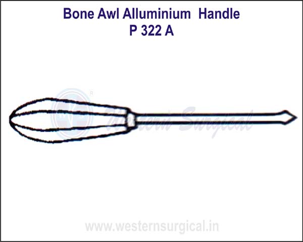Bone AWL Alluminium Handle