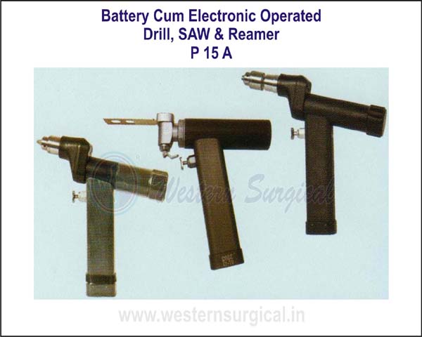 Battery Cum Electronic Operated Drill, Saw & Reamer