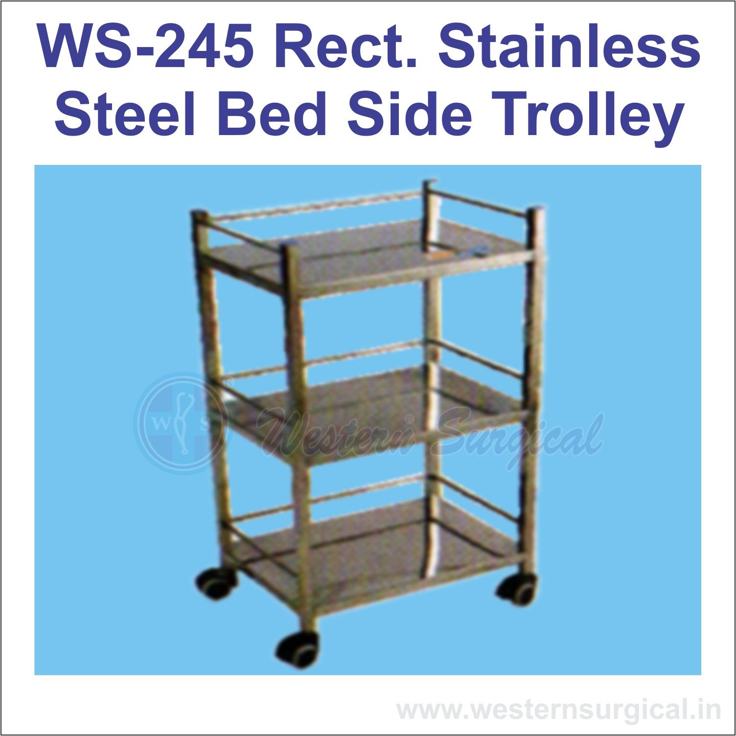 Rect. Stainless Steel Bed Side Trolley 