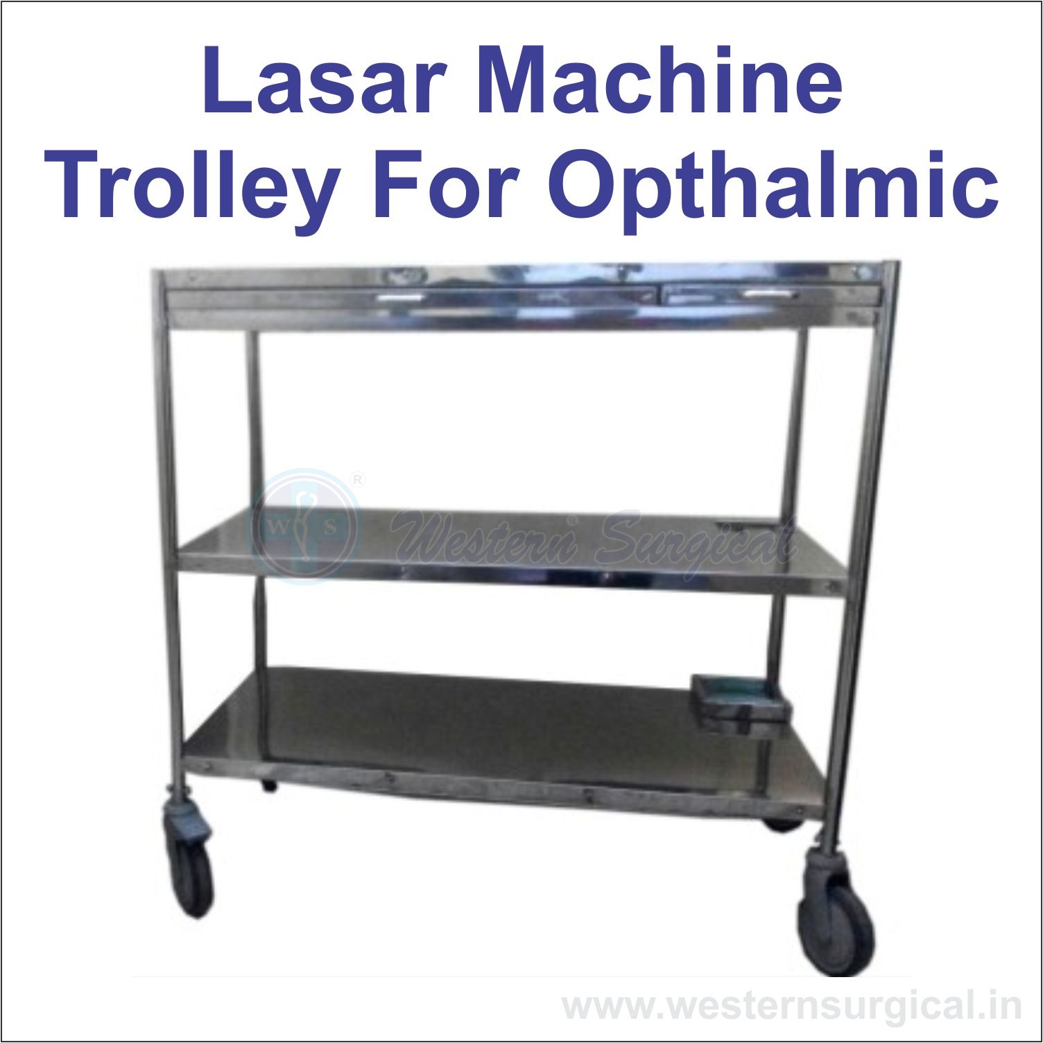 Laser Machine Trolley For Opthalmic 