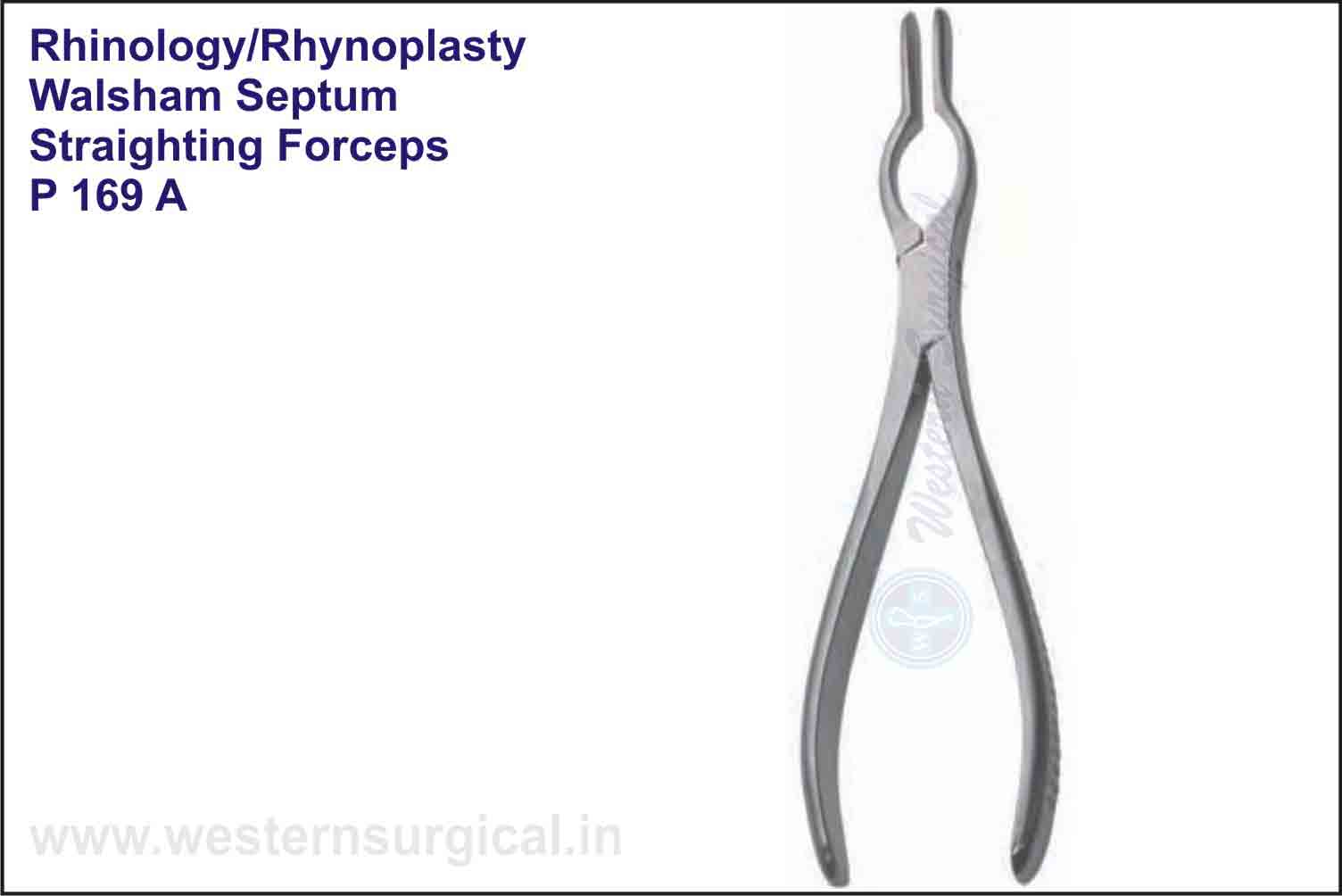 WALSHAM SEPTUM STRAIGHTENING FORCEPS