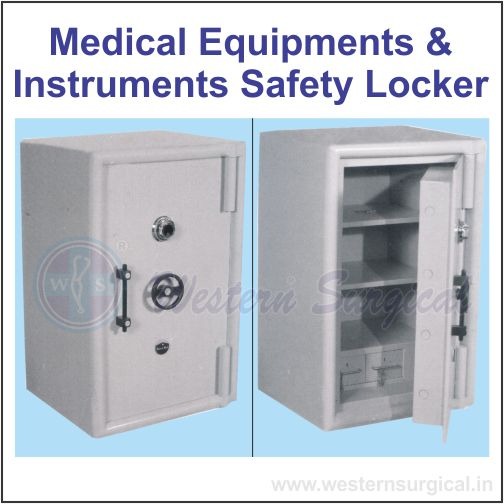 MEDICAL EQUIPMENTS AND INSTRUMENTS SAFETY LOCKER