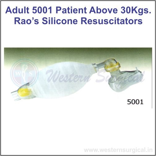 ADULT 5001 PATIENT ABOVE 30 KGS. RAO'S SILICONE RESUSCITATORS