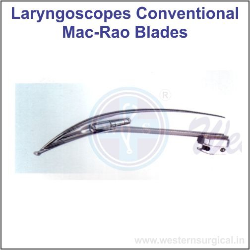 6304 - LARYNGOSCOPES CONVENTIONAL MAC-RAO BLADES