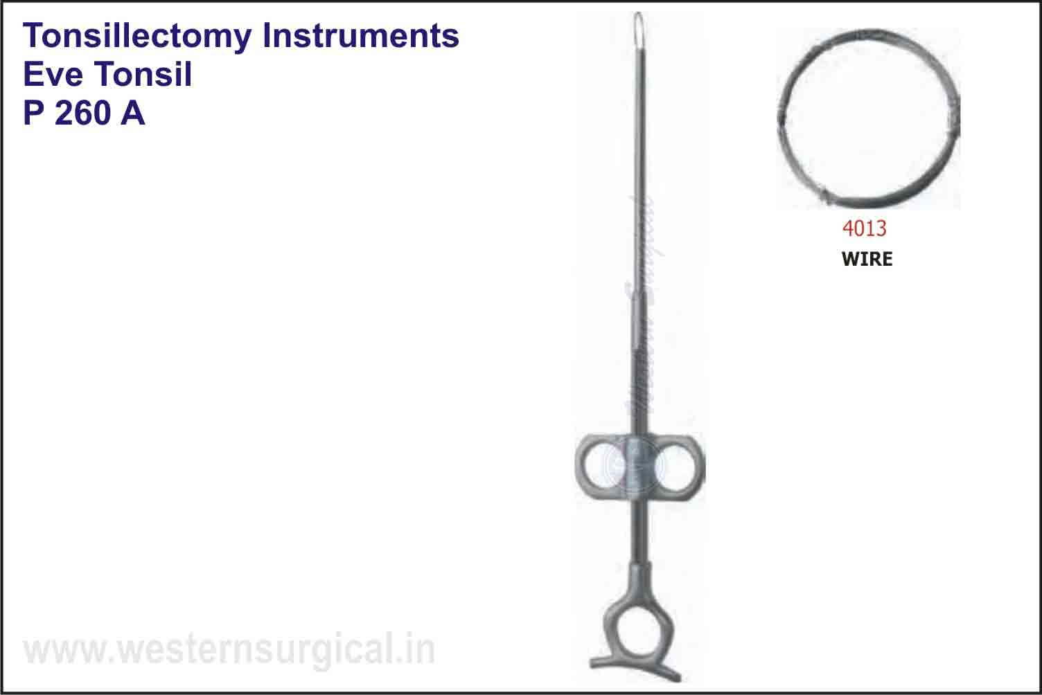 EVE TONSIL SNARE & WIRE