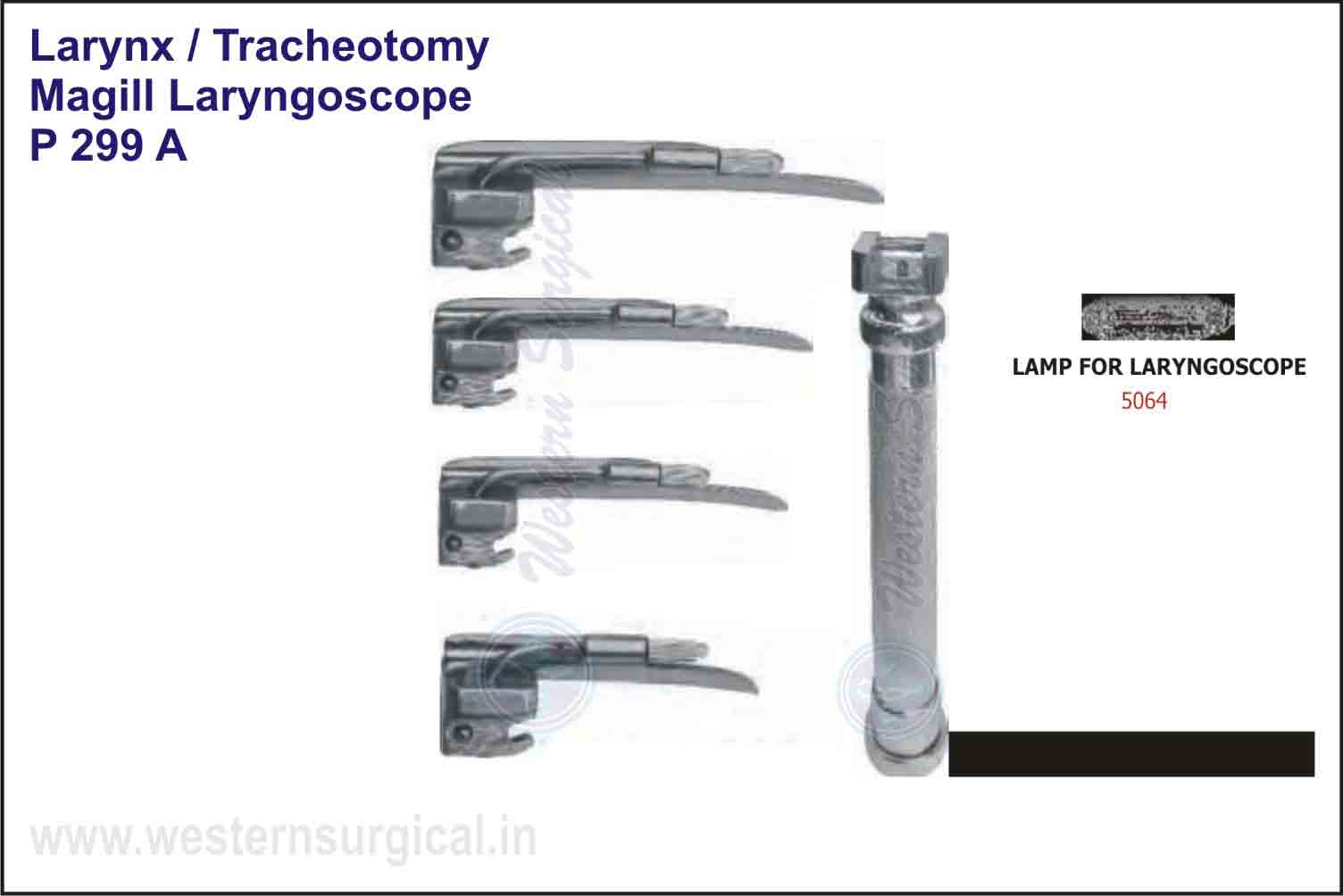 MAGILL LARYNGOSCOPE WITH BLADES