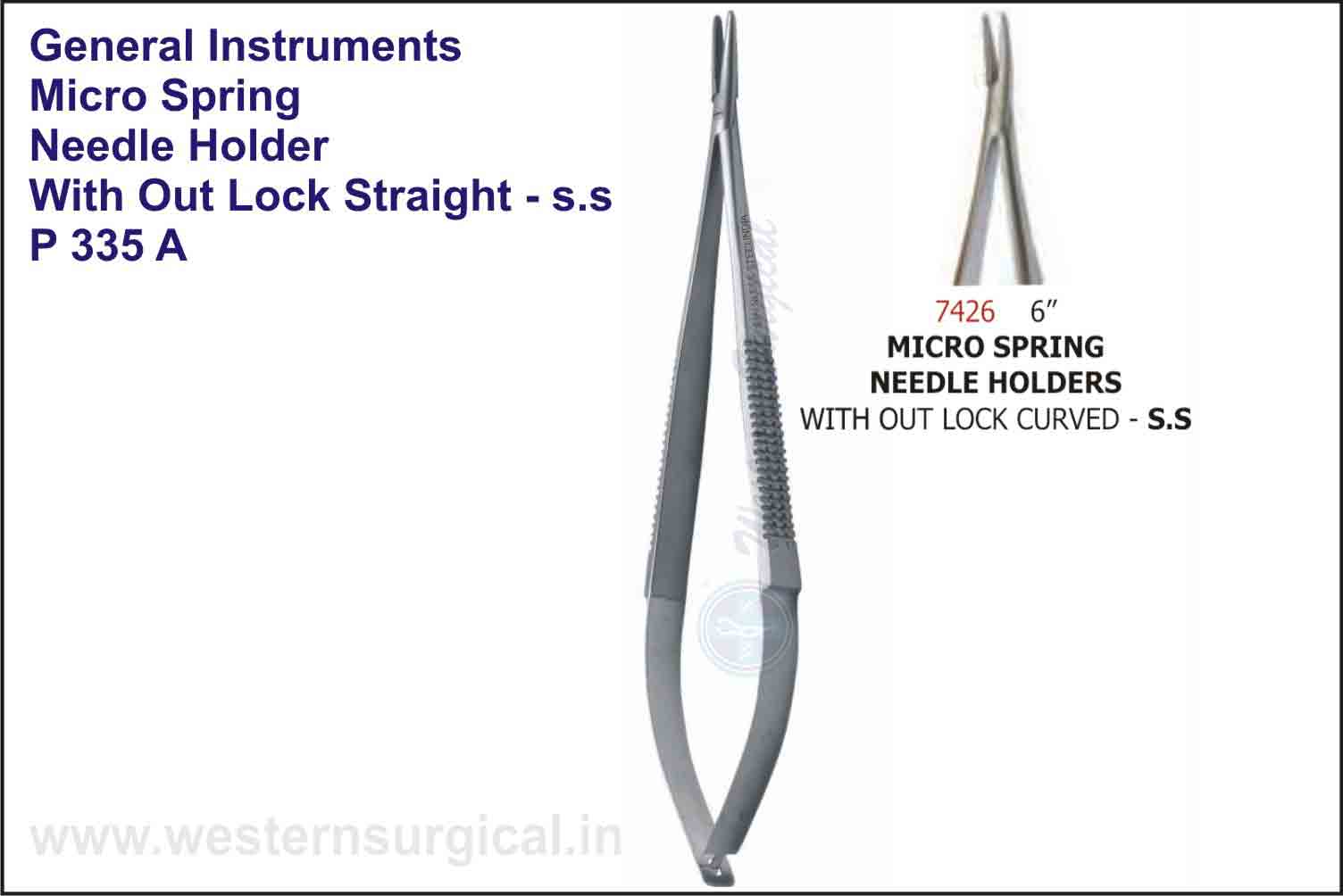 MICRO SPRING NEEDLE HOLDER WITH OUT LOCK STRAIGHT & CURVED - S.S