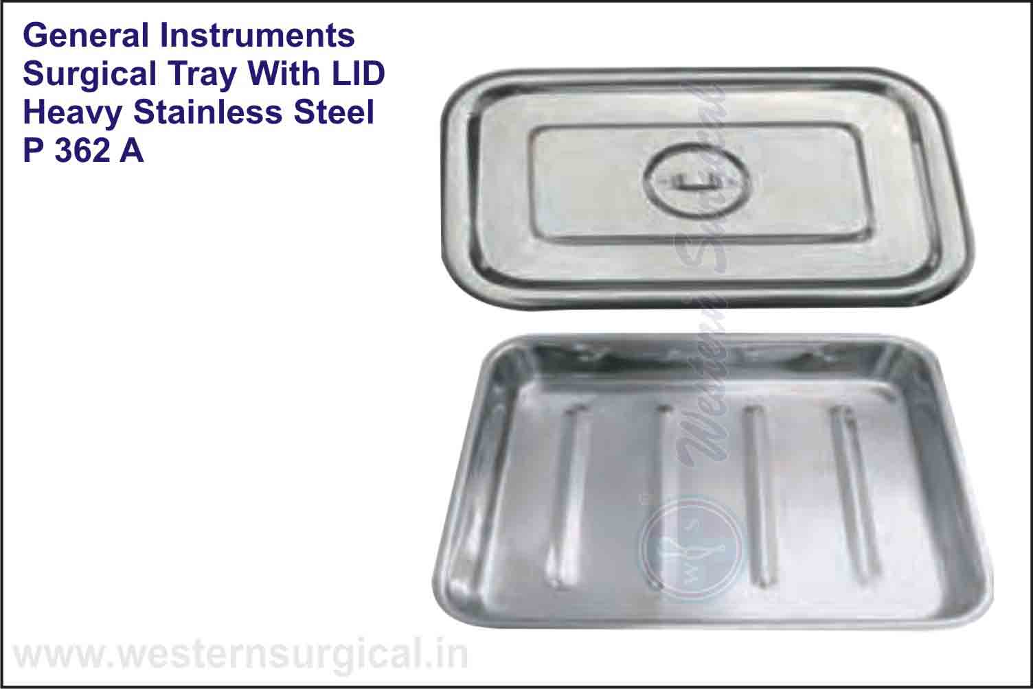 SURGICAL TRAY WITH LTD HEAVY STAINLESS STEEL