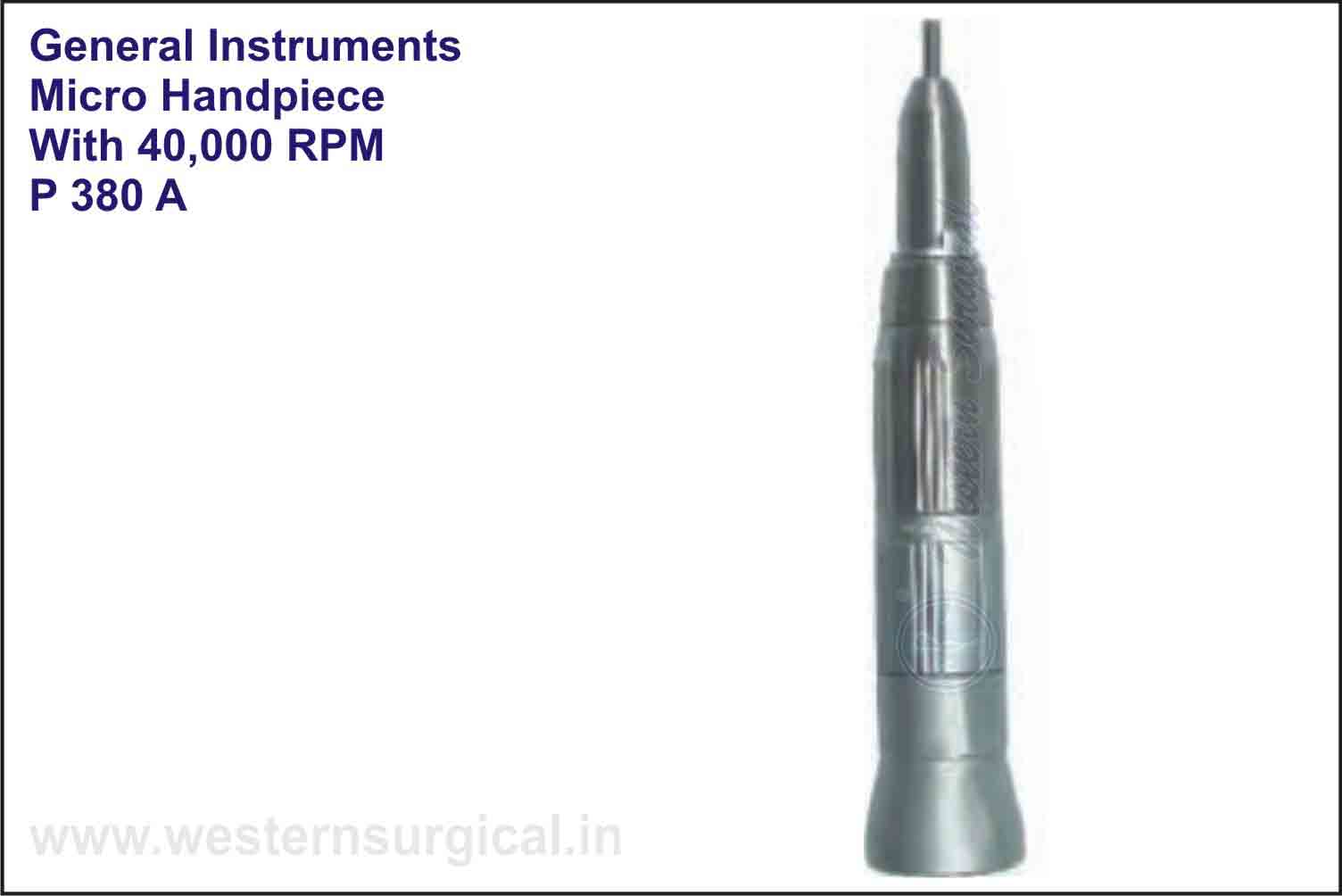 MICRO STRAIGHT HANDPIECE WITH 40000 RPM