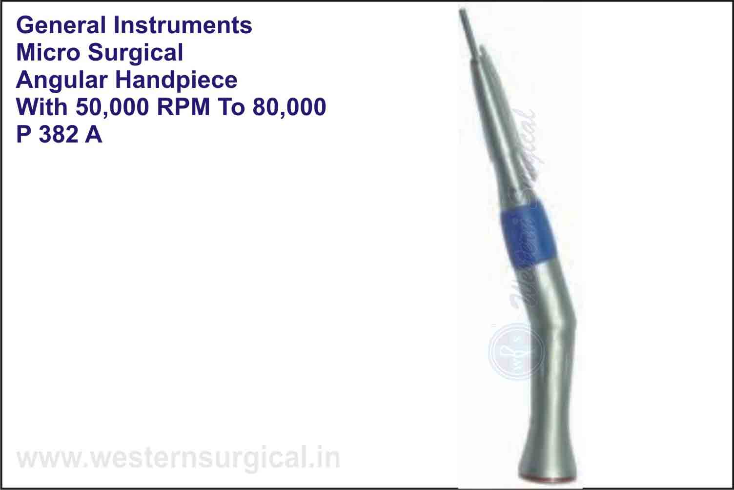 MICRO SURGICAL ANGULAR HANDPIECE WITH 50000 RPM TO 80000 RPM