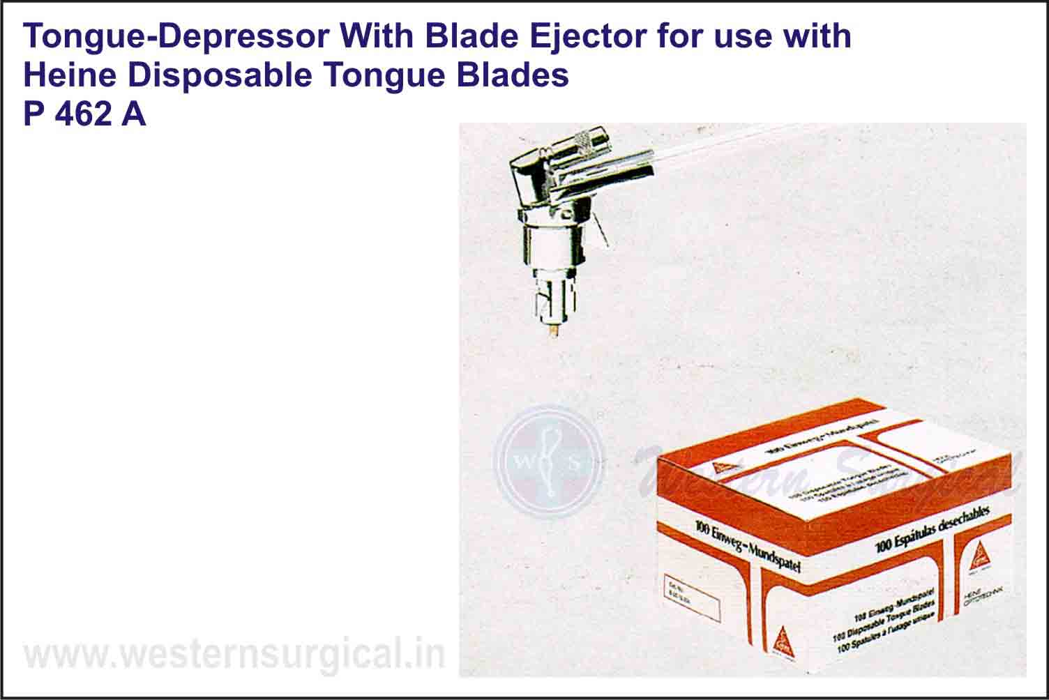 TONGUE DEPRESSOR WITH BLADES EJECTOR FOR USE WITH HEINE DISPOSABLE TONGUE BLADES