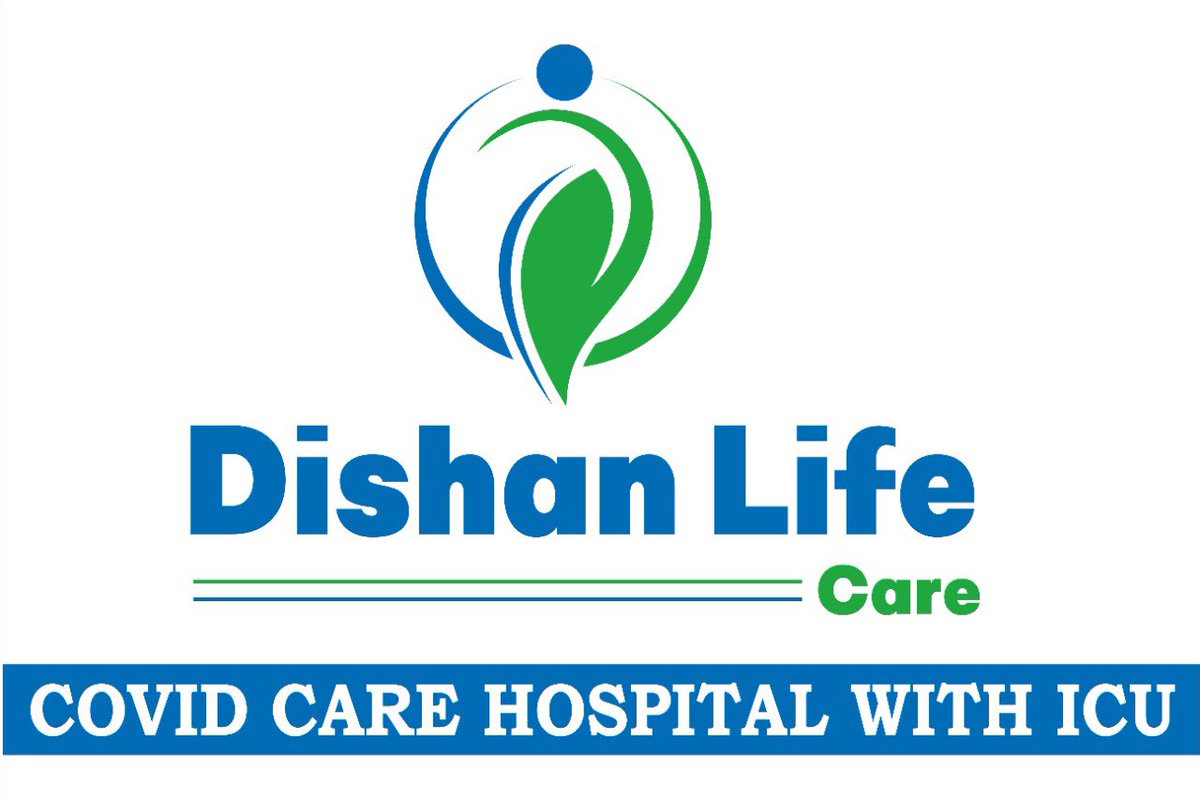 Dishan Life Care - COVID CARE HOSPITAL WITH ICU 