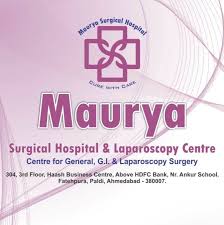 maurya surgical hospital & laproscopic centre - ahmedabad 