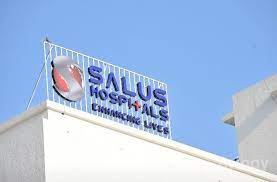 Salus Hospital - Rajkot 