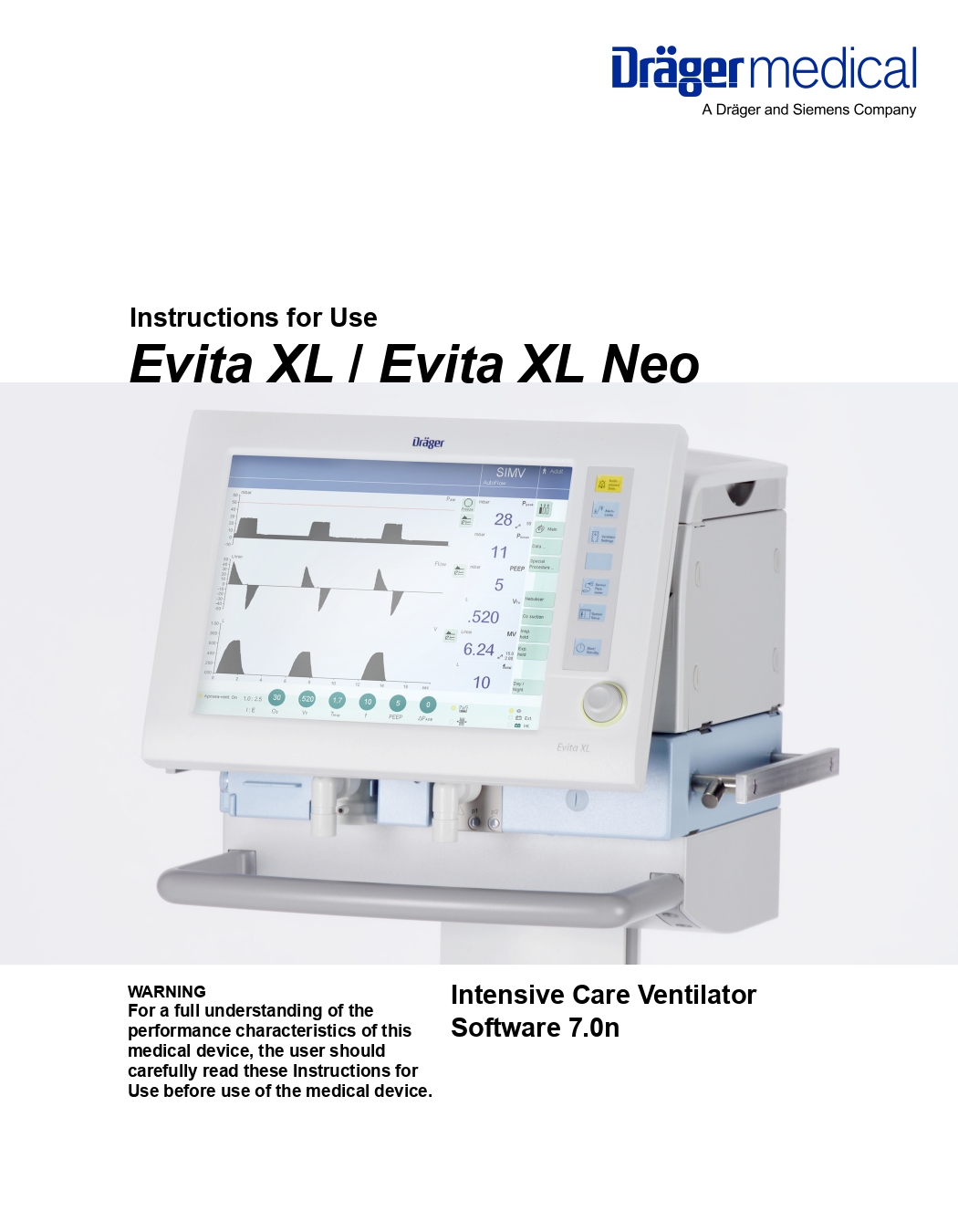 Evita XL - INSENSIVE CARE VENTILATOR